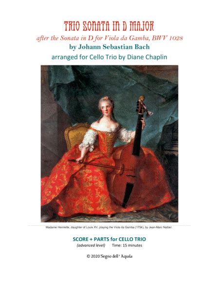 Trio Sonata In D Major, BWV 1028 For 3 Cellos (Sonata For Viola Da Gamba)